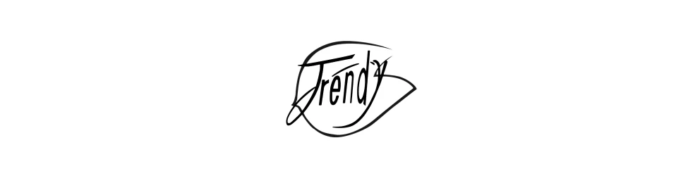 Trendy