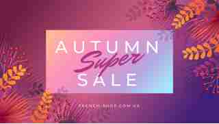 AUTUMN SUPER SALE